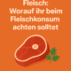 Gesund leben mit Fleisch: Worauf ihr beim Fleischkonsum achten solltet